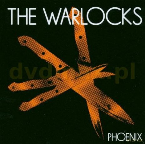 The Warlocks: Phoenix [CD]