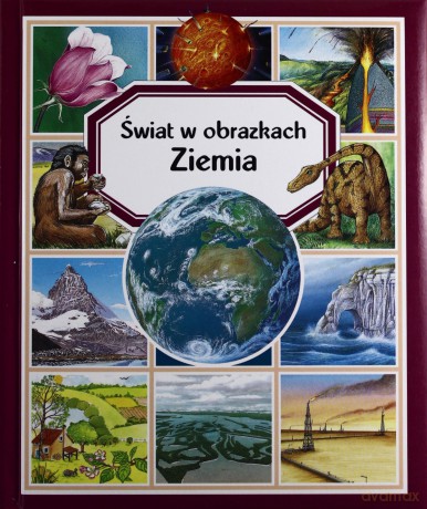 Świat w obrazkach - Ziemia [KSIĄŻKA]