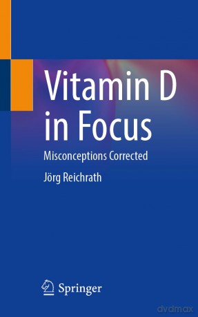 Vitamin D in Focus: Misconceptions Corrected - Jörg Reichrath [KSIĄŻKA]