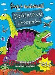 Świeci w ciemnościach - Królestwo dinozaurów [KSIĄŻKA]
