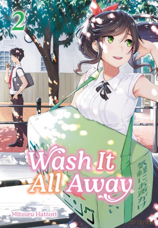 Wash It All Away 02 - Mitsuru Hattori [KOMIKS]