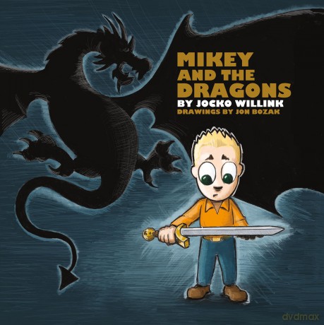 Mikey and the Dragons - Jocko Willink [KSIĄŻKA]