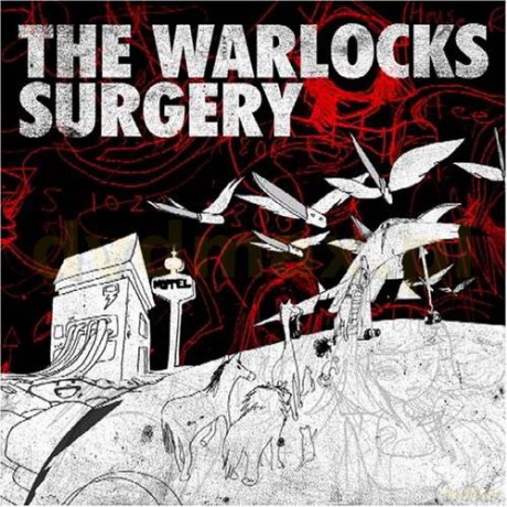 The Warlocks: Surgery [CD]