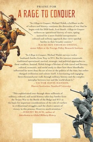 A Rage to Conquer: Twelve Battles That Changed the Course of Western History: How Last Stands Changed History - Michael Walsh [KSIĄŻKA]