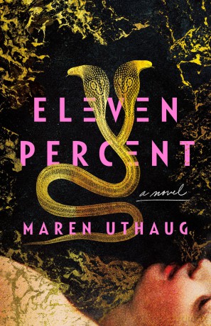 Eleven Percent: A Novel - Maren Uthaug [KSIĄŻKA]
