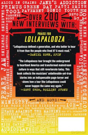 Lollapalooza: The Uncensored Story of Alternative Rock's Wildest Festival - Richard Bienstock [KSIĄŻKA]