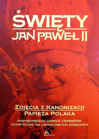 Święty Jan Paweł II [KSIĄŻKA]