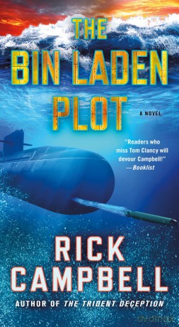 The Bin Laden Plot: 7 (Trident Deception): A Novel - Rick Campbell [KSIĄŻKA]