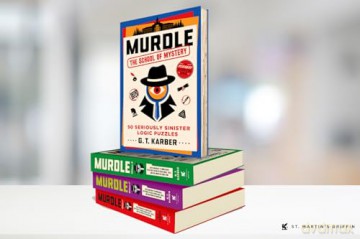 Murdle: The School of Mystery: 50 Seriously Sinister Logic Puzzles - G. T. Karber [KSIĄŻKA]