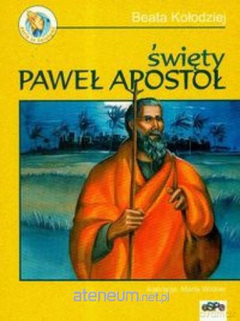 Święty Paweł apostoł [KSIĄŻKA]