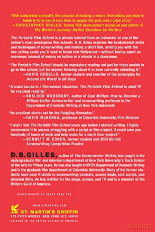 The Portable Film School: Everything You'd Learn in Film School (Without Ever Going to Class) - D. B. Gilles [KSIĄŻKA]