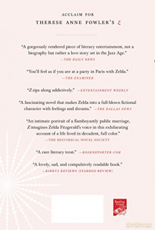 Z: A Novel of Zelda Fitzgerald - Therese Anne Fowler [KSIĄŻKA]