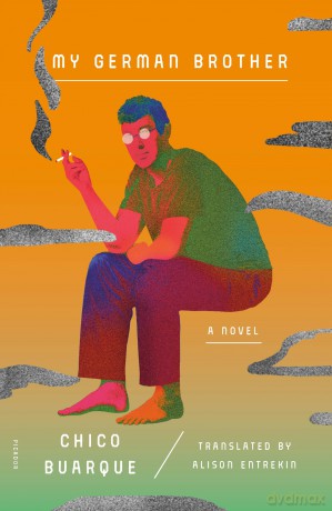 My German Brother - Chico Buarque [KSIĄŻKA]