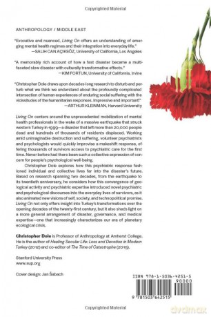 Living On: Psychiatry and the Future of Disaster in Turkey - Christopher T. Dole [KSIĄŻKA]