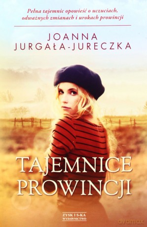 Tajemnice prowincji [KSIĄŻKA]