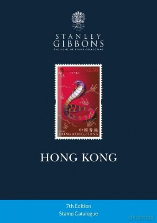 Hong Kong Stamp Catalogue 7th Edition - Stanley Gibbons [KSIĄŻKA]