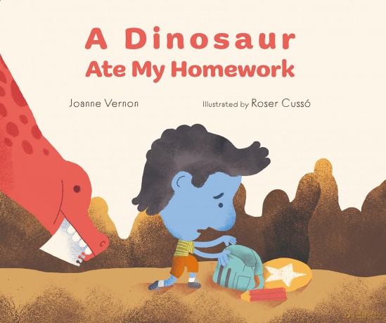 A Dinosaur Ate My Homework - Joanne Vernon [KSIĄŻKA]
