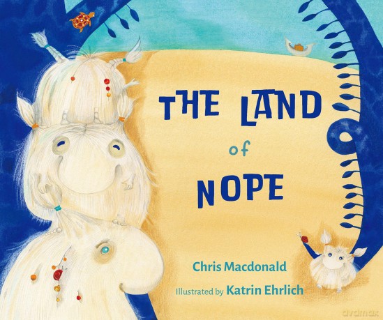 The The Land of Nope - Chris Macdonald [KSIĄŻKA]