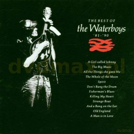 The Waterboys: Best Of... From '81 To '90 [CD]