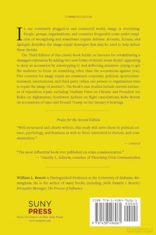 Accounts, Excuses, and Apologies: Image Repair Theory Extended - William L. Benoit [KSIĄŻKA]