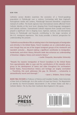 Catholics across Borders: Canadian Immigrants in the North Country, Plattsburgh, New York, 1850-1950 - Mark Paul Richard [KSIĄŻKA]