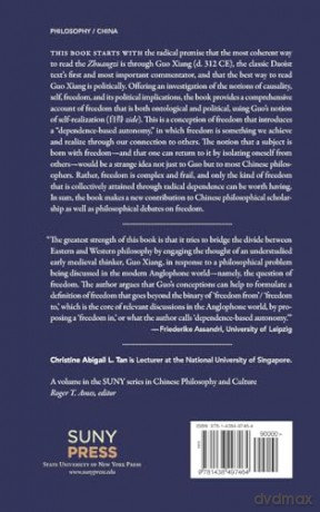 Freedom's Frailty: Self-Realization in the Neo-Daoist Philosophy of Guo Xiang's Zhuangzi (SUNY series in Chinese Philosophy and Culture) - Christine Abigail L. Tan [KSIĄŻKA]
