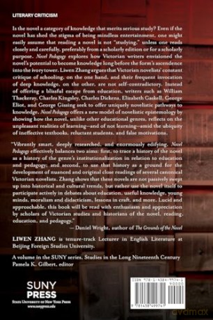 Novel Pedagogy: The Novel and Educational Publications in Victorian Britain (SUNY series, Studies in the Long Nineteenth Century) - Liwen Zhang [KSIĄŻKA]