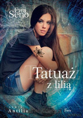Tatuaż z lilią [KSIĄŻKA]