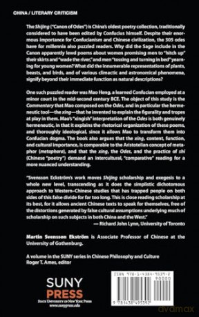 The Origins of Chinese Literary Hermeneutics: A Study of the Shijing and the Mao School of Confucian Exegesis (SUNY series in Chinese Philosophy and Culture) - Martin Svensson Ekström [KSIĄŻKA]