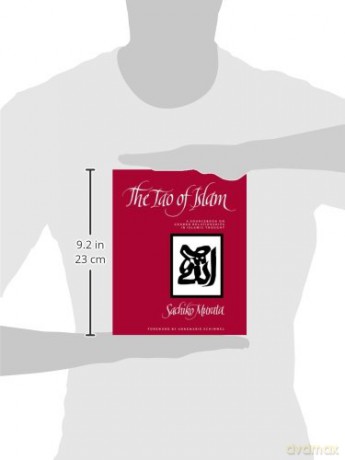 The Tao of Islam: A Sourcebook on Gender Relationships in Islamic Thought - Sachiko Murata [KSIĄŻKA]