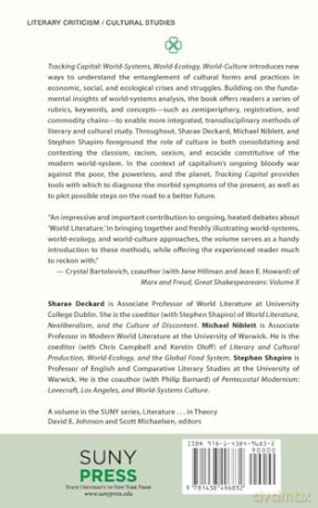 Tracking Capital: World-Systems, World-Ecology, World-Culture (SUNY series, Literature... in Theory) - Sharae Deckard [KSIĄŻKA]