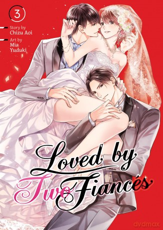 Loved by Two Fiancés Vol. 3 - Chizu Aoi [KOMIKS]