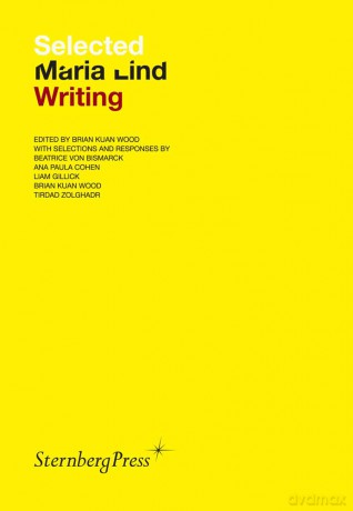 Maria Lind: Selected Writing: édition anglaise - Maria Lind [KSIĄŻKA]