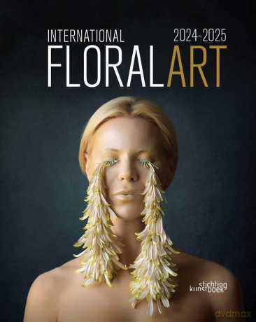 International Floral Art 2024-2025 - Katrien Van Moerbeke [KSIĄŻKA]
