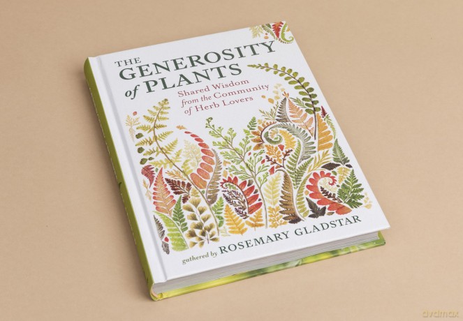 The Generosity of Plants: Shared Wisdom from the Community of Herb Lovers - Rosemary Gladstar [KSIĄŻKA]