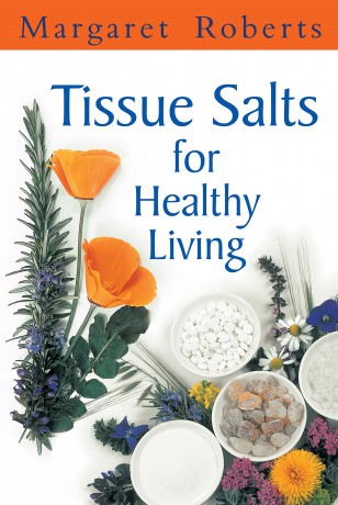 Tissue Salts for Healthy Living - Margaret Roberts [KSIĄŻKA]