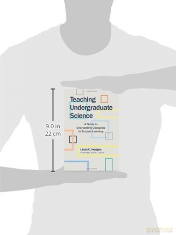 Teaching Undergraduate Science: A Guide to Overcoming Obstacles to Student Learning - Linda C. Hodges [KSIĄŻKA]