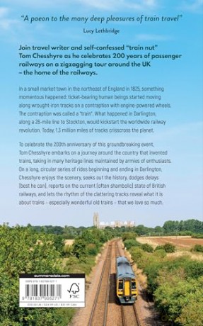 Slow Trains Around Britain: Notes from a 4,088-Mile Adventure on 143 Rides - Tom Chesshyre [KSIĄŻKA]