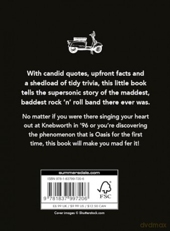 The Little Book of Oasis: An Unofficial Celebration of the Greatest Rock 'n' Roll Band on the Planet [KSIĄŻKA]