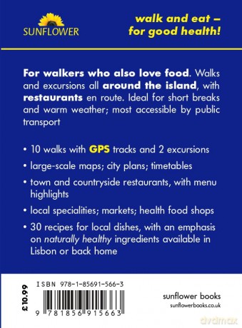 Around Lisbon Sunflower Walk and Eat Guide: Walks, Restaurants and Recipes (Sunflower Guides) - Paul Burton [KSIĄŻKA]