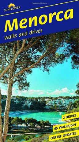 Menorca Sunflower Walking Guide: 65 walks and 2 car tours (Sunflower Guides) - Rodney Ansell [KSIĄŻKA]