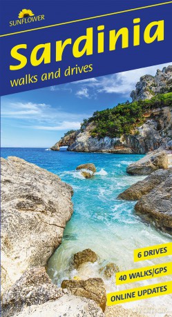 Sardinia Sunflower Walking Guide 6e: 40 long and short walks and 6 car tours (Sunflower Guides) - Andreas Stieglitz [KSIĄŻKA]