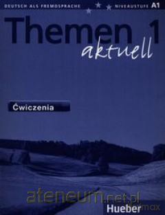 Themen aktuell 1 Ćwiczenia w.2014 [KSIĄŻKA]