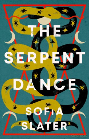 The Serpent Dance: A Twisty Murderous Midsummer Read - Sofia Slater [KSIĄŻKA]