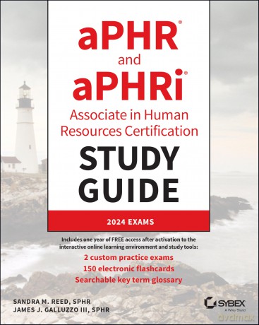 aPHR and aPHRi Associate in Human Resources Certification Study Guide: 2024 Exams (Sybex Study Guide) - Sandra M. Reed [KSIĄŻKA]