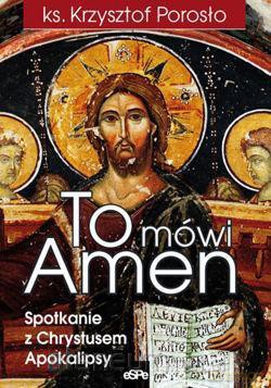To mówi Amen [KSIĄŻKA]