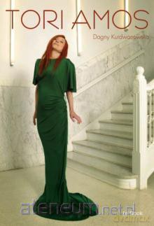 Tori Amos - Dagny Kurdwanowska [KSIĄŻKA]
