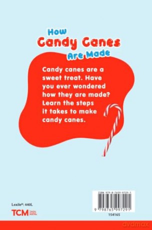 How Candy Canes Are Made (Science: Informational Text) - Danica Kassebaum [KSIĄŻKA]