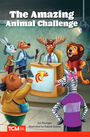 The Amazing Animal Challenge (Literary Text) - Joe Rhatigan [KSIĄŻKA]