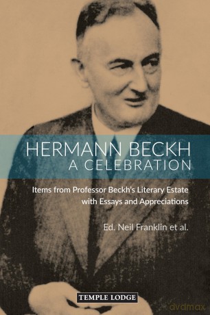 Hermann Beckh, A Celebration: Items from Professor Beckh's Literary Estate with Essays and Appreciations - Neil Franklin [KSIĄŻKA]